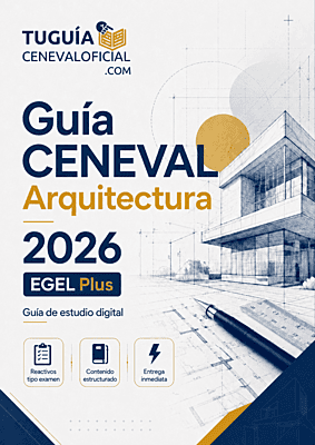 Guía CENEVAL Arquitectura 2026