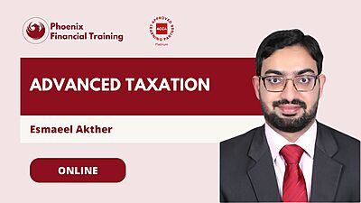 Advanced Taxation (ATX) September - Online (Live Streamed) Advanced Taxation (ATX) September - Online (Live Streamed)