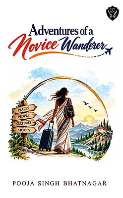 Adventures of a Novice Wanderer