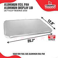 Aluminum Foil Pan Full Size Aluminum Lid Reserve 50/1