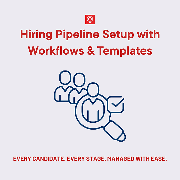 Zoho Recruit: Hiring Pipeline Setup with Workflows and Templates