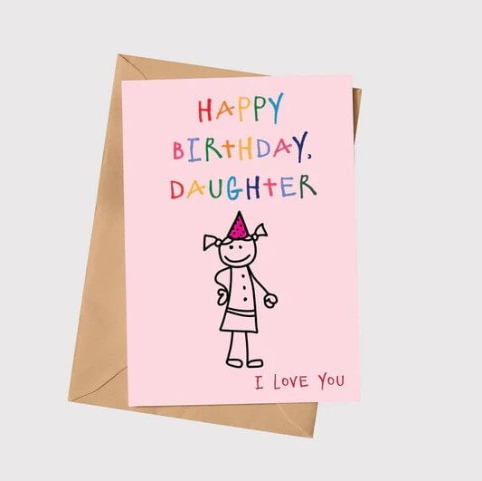 Anoela Happy Birthday Daughter, I Love You Card - Pink
