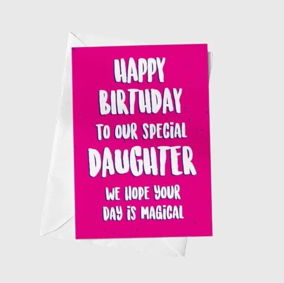 Anoela Happy Birthday To Our Special Daughter, We Hope Your Day is Magical Card