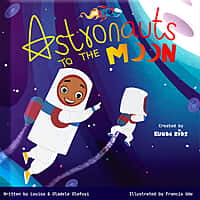Astronaut to the Moon by Louisa & Oladele Olafuyi