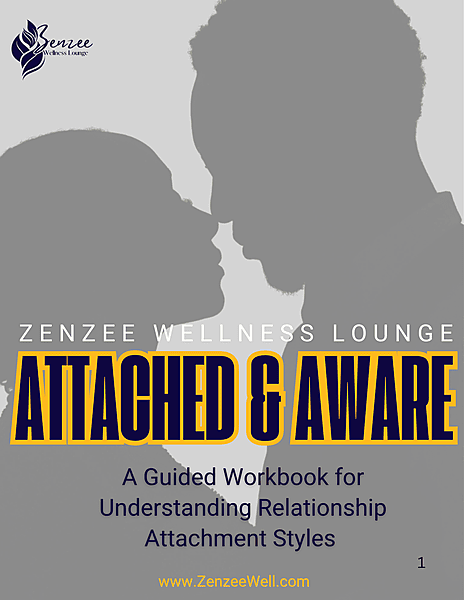 Attached & Aware- A Guided Workbook for Understanding Relationship Attachment Styles Attached & Aware- A Guided Workbook for Understanding Relationship Attachment Styles