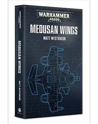 BLACK LIBRARY - Medusan Wings - Hardcover Matt Westbrook