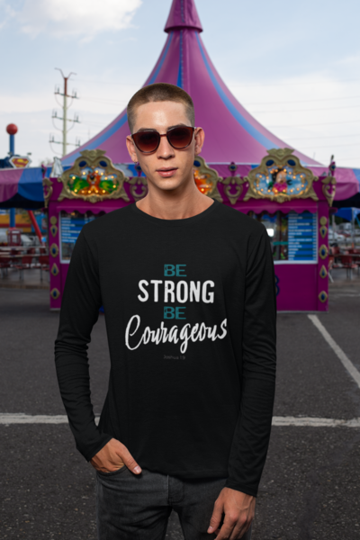 Men's Be Strong Long Sleeve