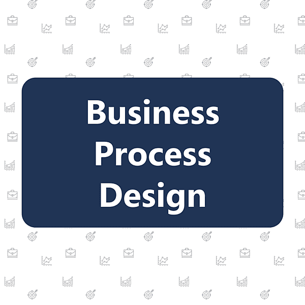 Business Process Design