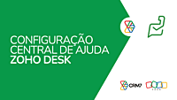 Configuração da Central de Ajuda no Zoho Desk Configuração da Central de Ajuda no Zoho Desk