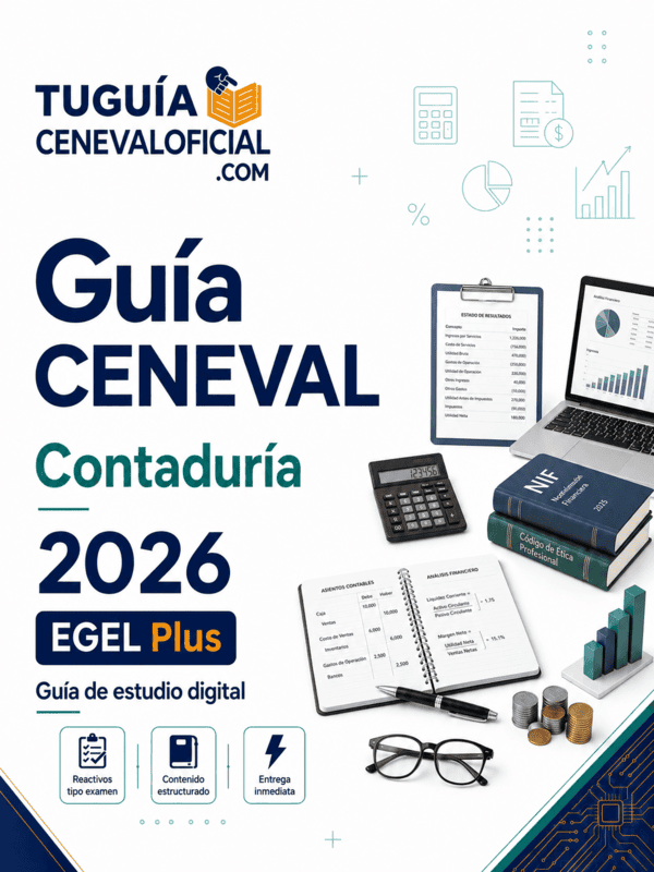 Guía CENEVAL Contaduría 2026