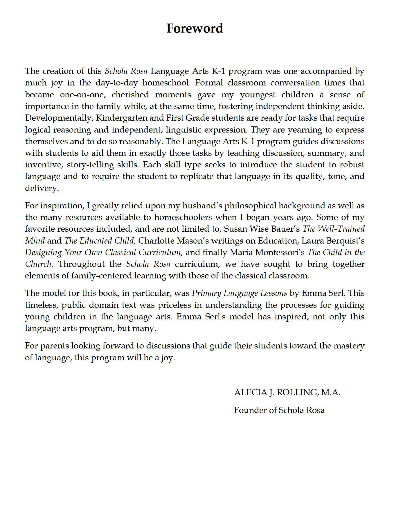 Language Arts K-1: Schola Rosa Cycle 3