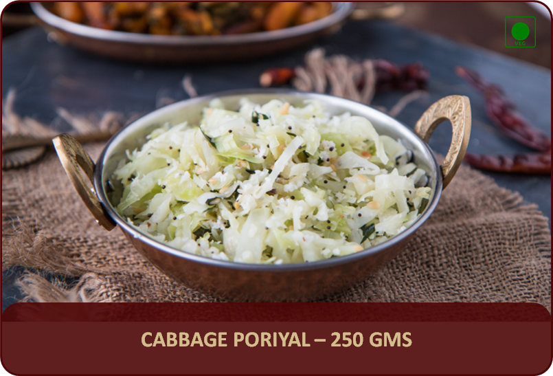 Cabbage Poriyal - 250 Gms