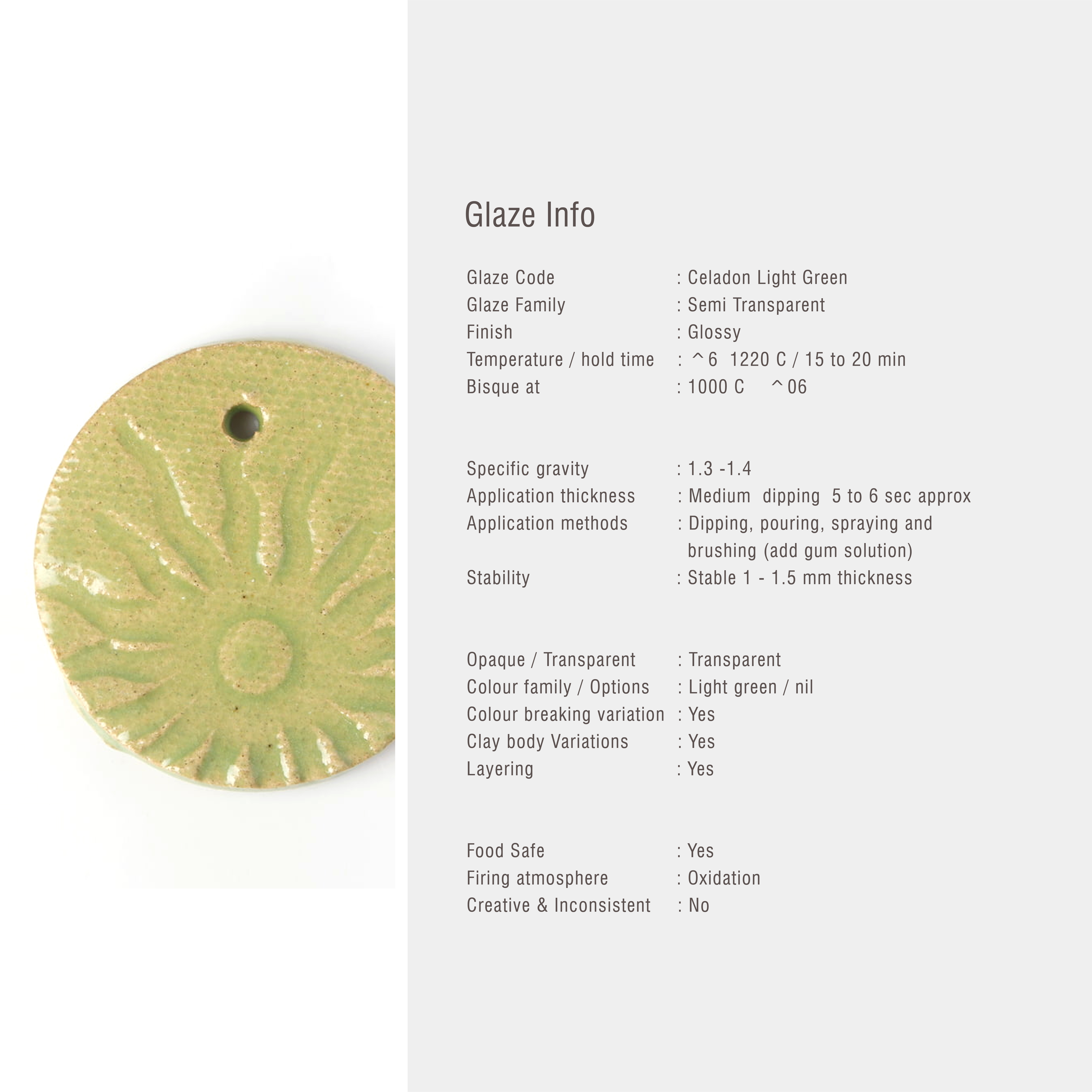 Sara Mid Fire Celadon Light Green