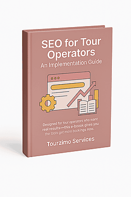 E-Book: SEO Implementation Guide for Tour Operators E-Book: SEO Implementation Guide for Tour Operators