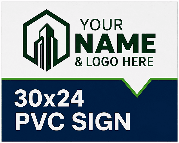 For Sale Main Sign - 30x24 PVC