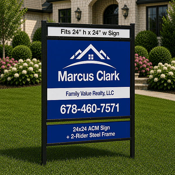 24x24 ACM Sign + 2-Rider Steel Frame