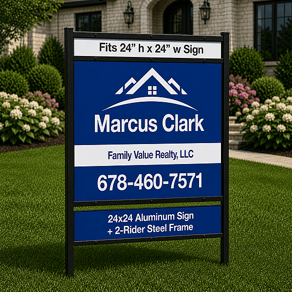 24x24 Aluminum Sign + 2-Rider Steel Frame
