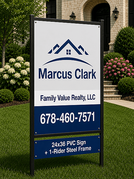 24x36 PVC Sign + 1-Rider Steel Frame