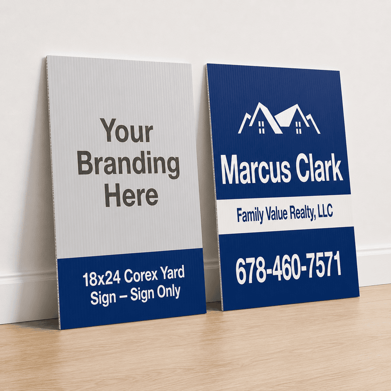 18x24 Corex (Economy) Sign — Sign Only — Pickup