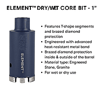 Element Dry/Wet Core Bit - 1"