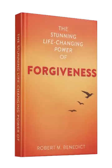 The Stunning Life Changing Power of Forgiveness The Stunning Life Changing Power of Forgiveness