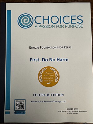 CHOICES Ethical Foundations 16 hour Participant Manual