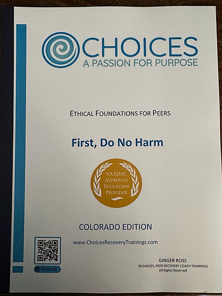 CHOICES Ethical Foundations 16 hour Participant Manual