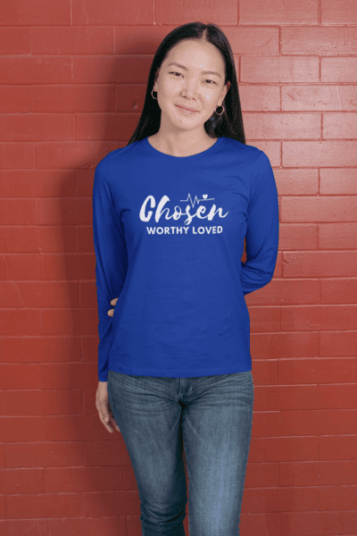 Women's Chosen, Worthy, Loved Long Sleeve