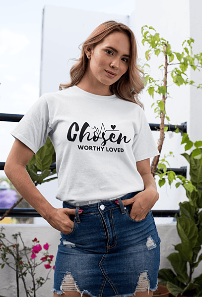 Women's Chosen, Worthy, Loved T-shirt