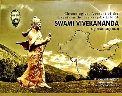 Chronological Account of the Events in the Parivrajaka Life of Swami Vivekananda (July1890-May1893) (English) (Deluxe)
