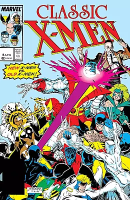 Classic X-Men #8 (Marvel Comics April 1987)