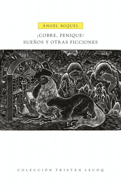 ¡Cobre, penique! Sueños y otras ficciones ¡Cobre, penique! Sueños y otras ficciones