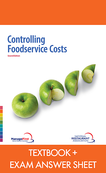 Controlling Foodservice Costs with Answer Sheet, 2E (Textbook with Answer Sheet) Controlling Foodservice Costs with Answer Sheet, 2E (Textbook with Answer Sheet)