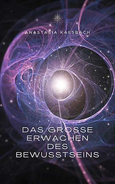 Das große Erwachen der Menschheit