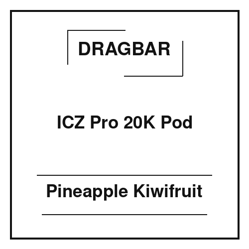 Dragbar ICZ Pro 20K Pod Pineapple Kiwifruit