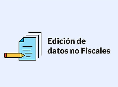 Edición de datos no Fiscales.