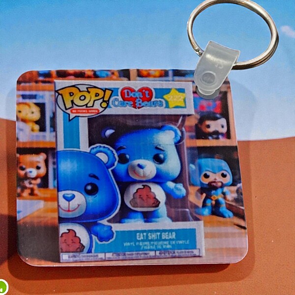 Don't Care Bear Key Chains- Eat Sh*t Bear
