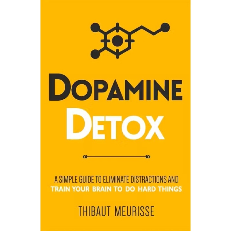Dopamine Detox