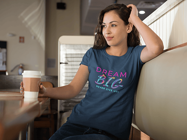 Women's Dream Big T-shirt