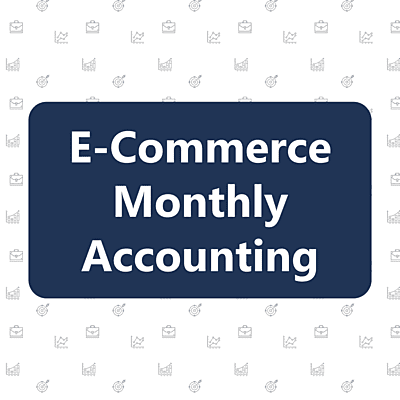 E-Commerce Monthly Accounting E-Commerce Monthly Accounting