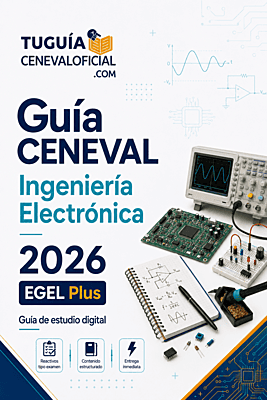 Guía CENEVAL Ingeniería Electrónica 2026