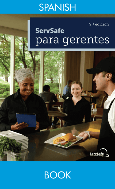 ServSafe Manager Book & Exam 9th Ed: Spanish