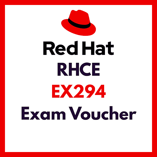 Red Hat Certified Advanced System Administrator in Ansible (RHCE) EX294 Exam Voucher Red Hat Certified Advanced System Administrator in Ansible (RHCE) EX294 Exam Voucher