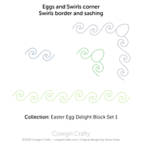 Easter Egg Delight 1-13 | Eggs and Swirls Sashing, Border, Corner Set | Digital Quilting Pattern