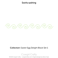 Easter Egg Delight 1-13 | Eggs and Swirls Sashing, Border, Corner Set | Digital Quilting Pattern