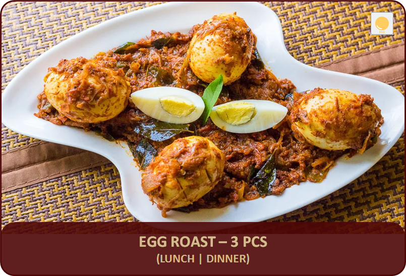 Egg Roast - 3 Pcs