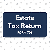 Estate Tax Return (Form 706)