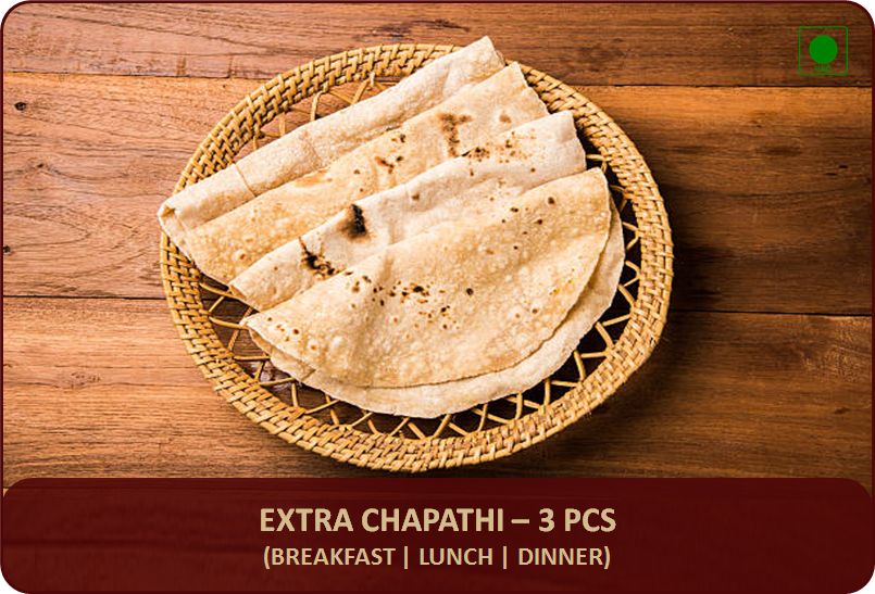 Extra Chapathi - 3 Pcs