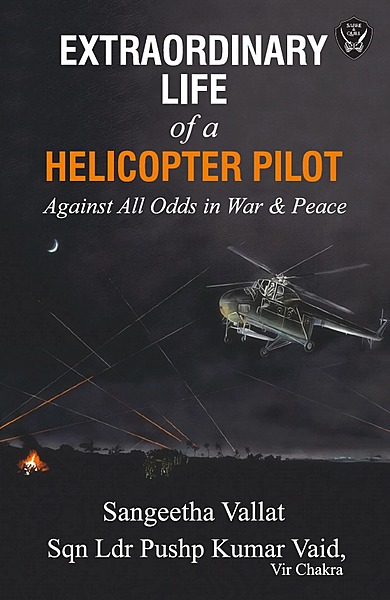 Extraordinary Life of a Helicopter Pilot