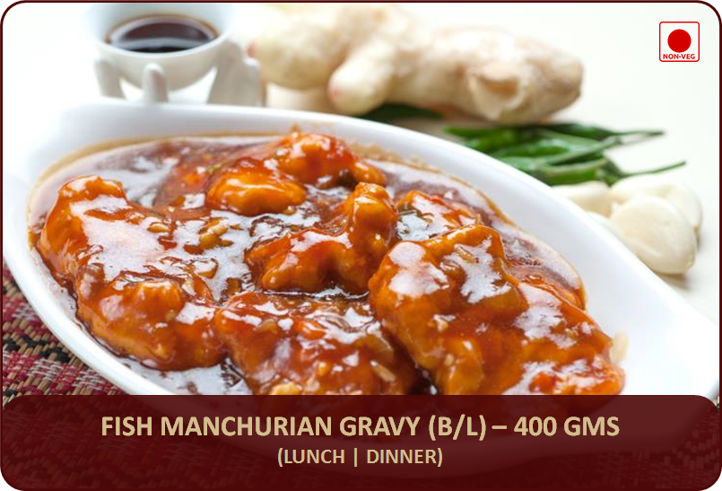 Fish Manchurian Gravy (B/L) - 400 Gms